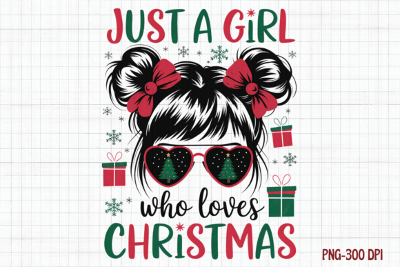Just a Girl Who Loves Christmas Png: Illustrations Review